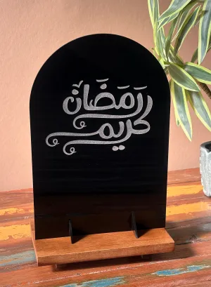 Acrylic Decor Stand Engraved with Ramadan Kareem Design